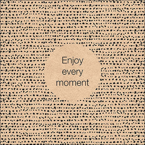Ambiente Recycled Enjoy Every Moment Napkins - Large